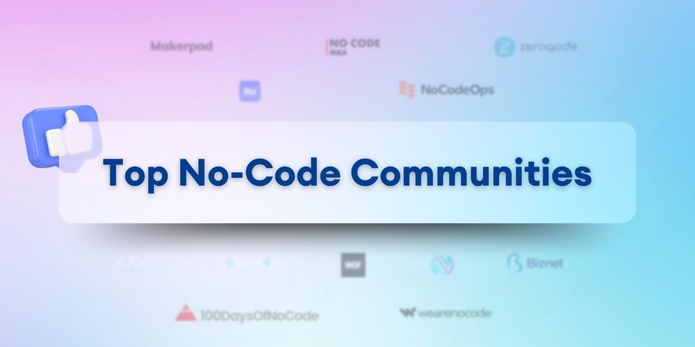 img of Las 12 Mejores Comunidades Online de No-Code para 2024